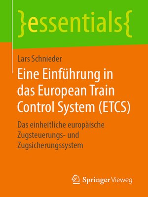 cover image of Eine Einführung in das European Train Control System (ETCS)